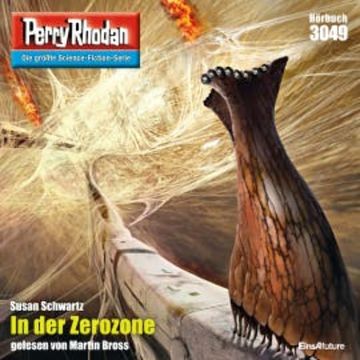 Perry Rhodan 3049: In der Zerozone audiobook, Susan Schwartz