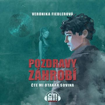 Pozdravy záhrobí audiobook, Veronika Fiedlerová