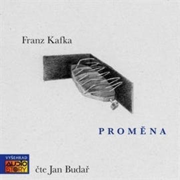 Proměna, Franz Kafka