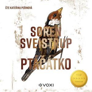 Ptáčátko, Søren Sveistrup