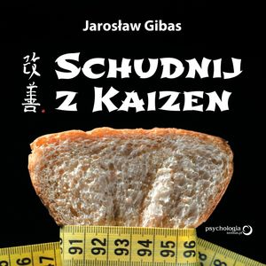Schudnij z Kaizen, Jarosław Gibas