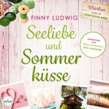 Seeliebe und Sommerküsse audiobook, Finny Ludwig