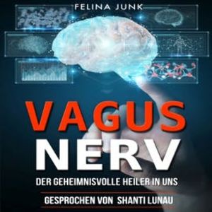 Vagus Nerv, Felina Junk