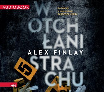 W otchłani strachu audiobook, Alex Finlay