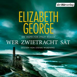 Wer Zwietracht sät, Elizabeth George