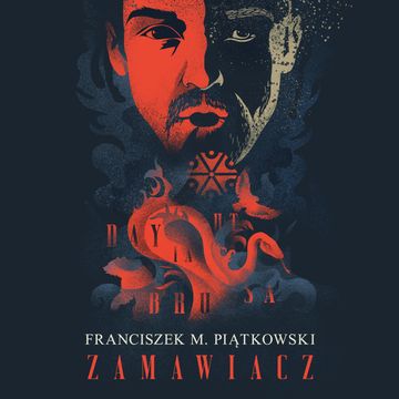 Zamawiacz audiobook, Franciszek Marek Piątkowski