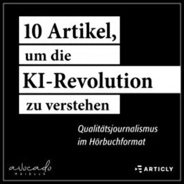 10 Artikel, um die KI-Revolution zu verstehen audiobook, Simon Johnson
