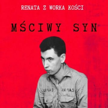#50 Mściwy syn audiobook, Renata Kuryłowicz