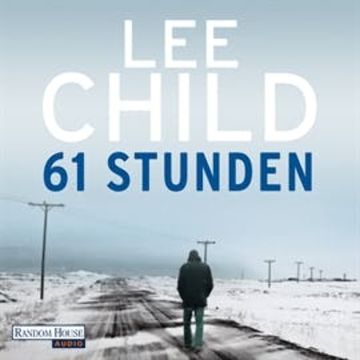 61 Stunden audiobook, Lee Child