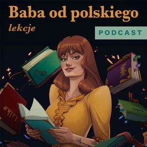 Apokaliptyczna wizja Sądu Ostatecznego jako motyw literacki | Apokalipsa św. Jana | MATURA USTNA, Baba od polskiego