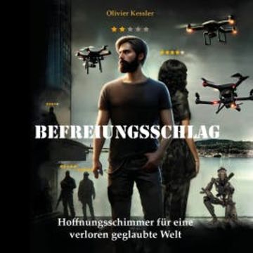 Befreiungsschlag audiobook, Olivier Kessler