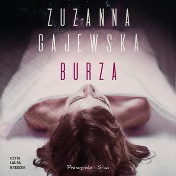 Burza audiobook, Zuzanna Gajewska