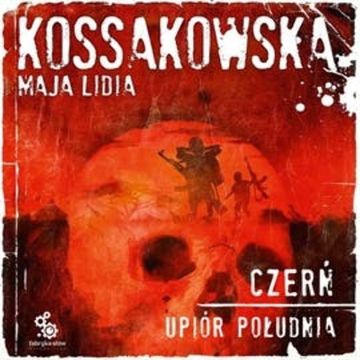 Czerń audiobook, Maja Lidia Kossakowska
