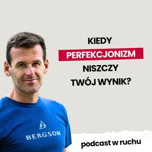 Czy innowacja i perfekcjonizm prowadzą do porażki? Dwie lekcje strategii. | Mateusz Kusznierewicz, zespół autorów Power Walk