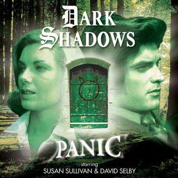 Dark Shadows 45: Panic audiobook, Roy Gill