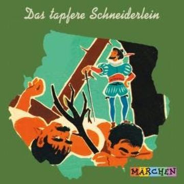 Das tapfere Schneiderlein audiobook, Jacob und Wilhelm Grimm