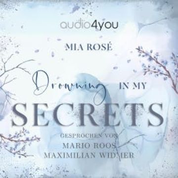 Drowning in my Secrets audiobook, Mia Rosé