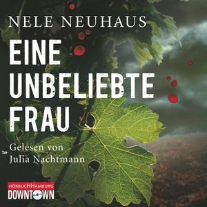 Eine unbeliebte Frau, Nele Neuhaus