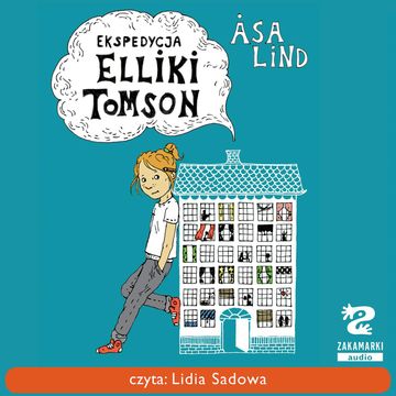 Ekspedycja Elliki Tomson audiobook, Åsa Lind