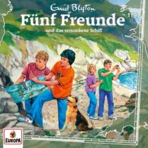 Folge 119: Fünf Freunde und das versunkene Schiff, Enid Blyton