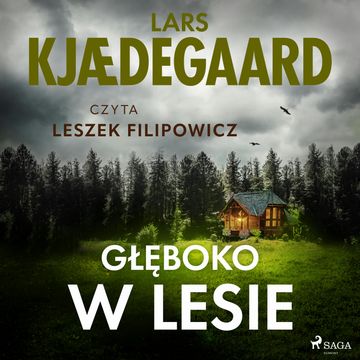 Głęboko w lesie, Lars Kjædegaard