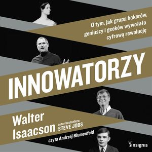 Innowatorzy, Walter Isaacson
