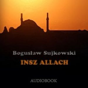 Insz Allach, Bogusław Sujkowski