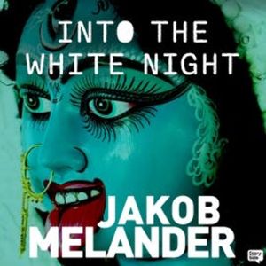 Into the White Night, Jakob Melander