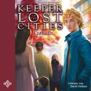 Keeper of the Lost Cities – Enthüllt (Band 9,5) (Keeper of the Lost Cities), Shannon Messenger