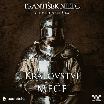 Království meče audiobook, František Niedl
