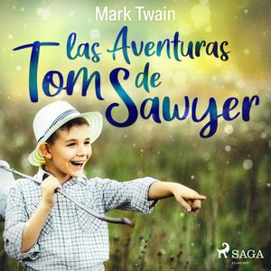 Las aventuras de Tom Sawyer, Mark Twain