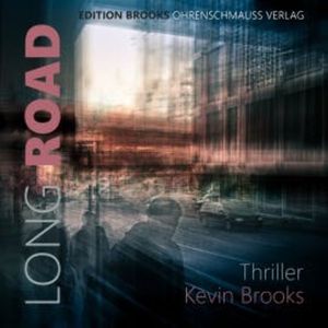 Long Road, Kevin Brooks