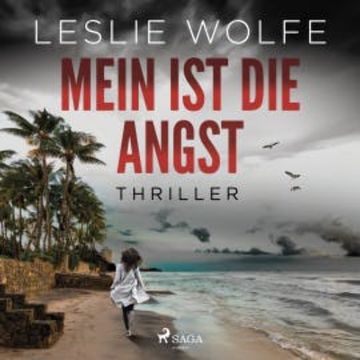 Mein ist die Angst: Thriller (Ein Tess Winnett FBI-Thriller 2) audiobook, Leslie Wolfe