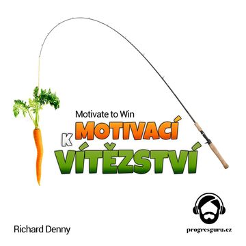 Motivací k Vítězství audiobook, Richard Denny