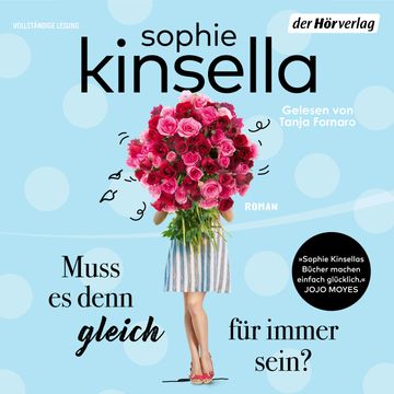 Muss es denn gleich für immer sein audiobook, Sophie Kinsella