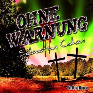 Ohne Warnung, Sebastian Cohen