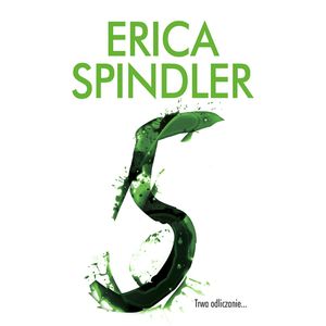 Piątka, Erica Spindler