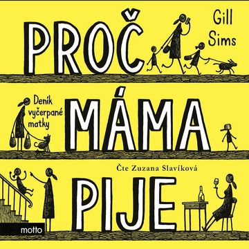 Proč máma pije? audiobook, Gill Sims