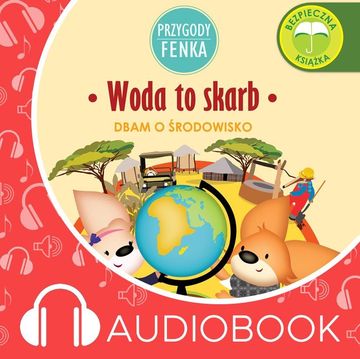 Przygody Fenka. Woda to skarb, Magdalena Gruca