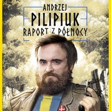 Raport z Północy audiobook, Andrzej Pilipiuk