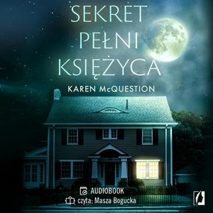 Sekret pełni księżyca, Karen McQuestion