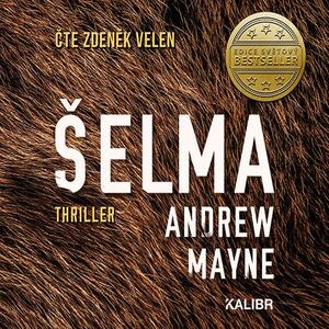 Šelma, Andrew Mayne