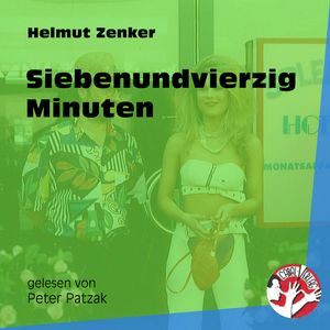 Siebenundvierzig Minuten, Helmut Zenker