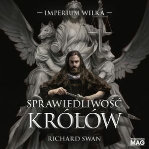 Sprawiedliwość królów, Richard Swan