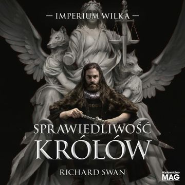 Sprawiedliwość królów audiobook, Richard Swan