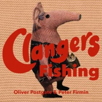 The Clangers - Fishing audiobook, Oliver Postgate