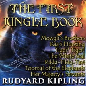 The First Jungle Book, Rudyard Kipling