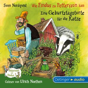 Wie Findus zu Pettersson kam / Eine Geburtstagstorte für die Katze, Sven Nordqvist