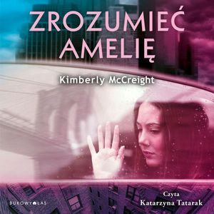 Zrozumieć Amelię, Kimberly McCreight