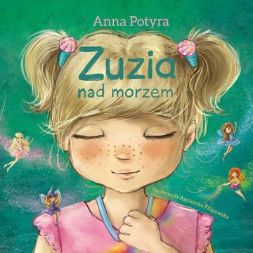 Zuzia nad morzem audiobook, Anna Potyra